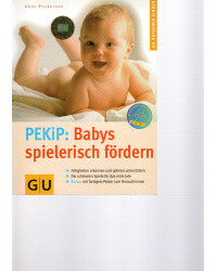 PEKIP: Babys spielerich fördern