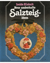 Salzteig - zauberhafte Ideen