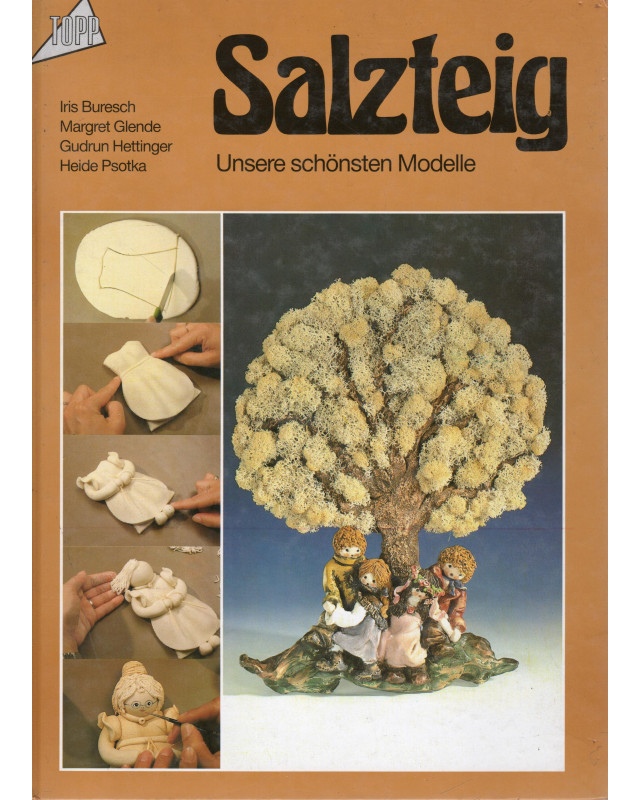 Salzteig- unsere schönsten Modelle