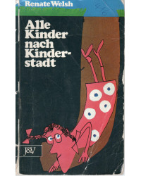 Alle Kinder nach Kinderstadt