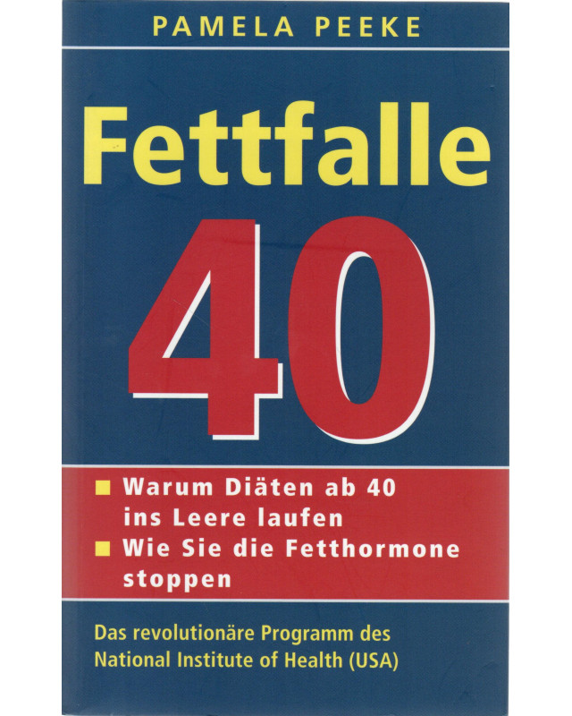 Fettfalle 40