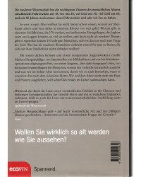 Endlich Unendlich - Und wie alt wollen Sie werden?