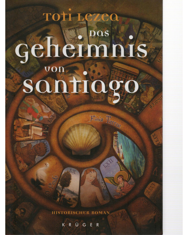 Das Geheimnis von Santiago - Historischer Roman