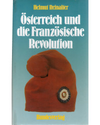 Österreich und die Französische Revolution