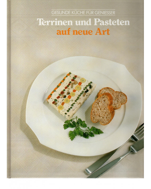 Terrinen und Pasteten auf neu Art