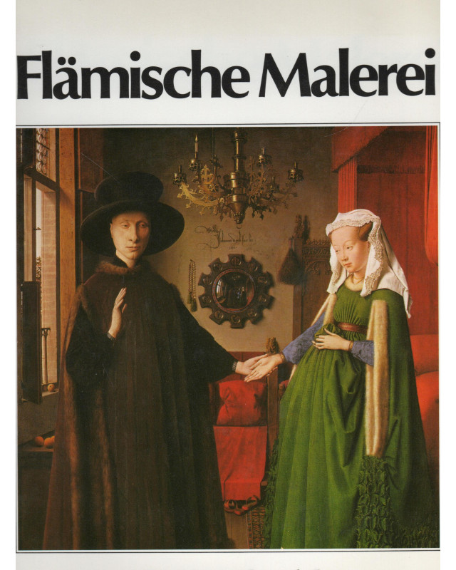 Flämische Malerei - Epochen, Künstler, Meisterwerke