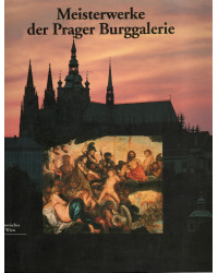 Meisterwerke der Prager Burggalerie