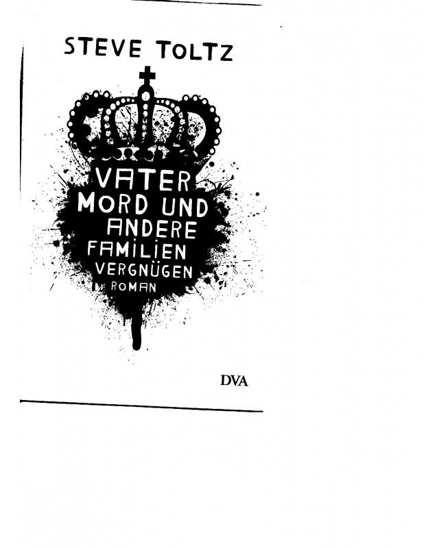 Vatermord und andere Familienvergnügen