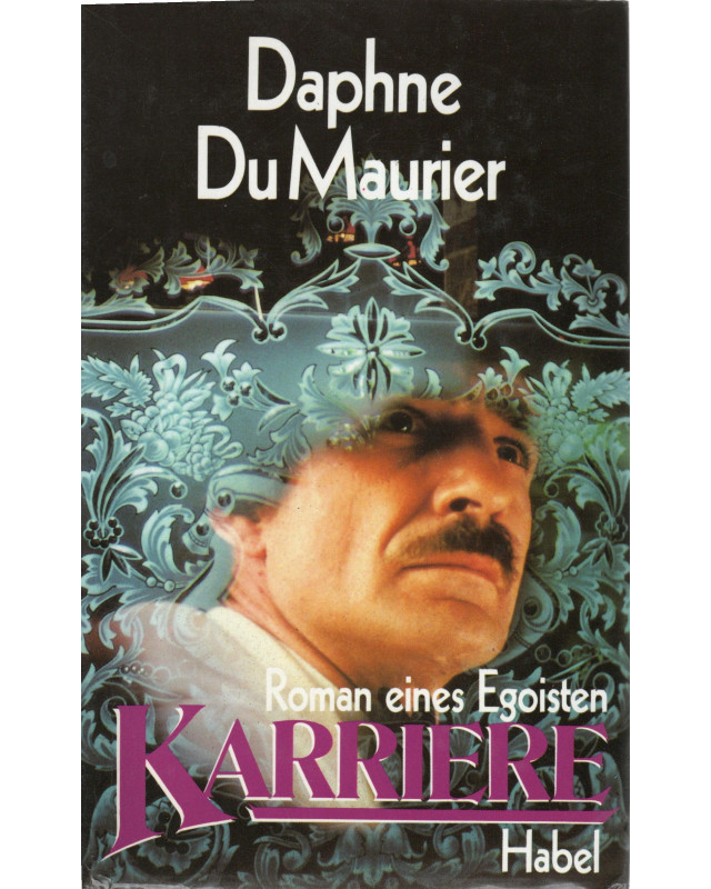 Karriere - Roman eines Egoisten