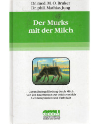 Der Murks mit der Milch