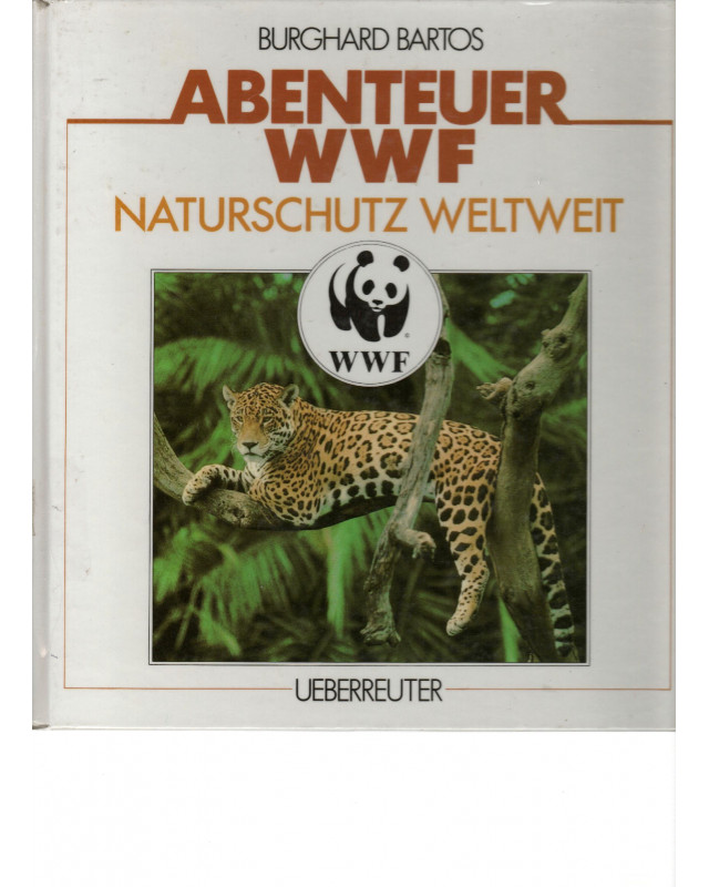Abenteuer WWF Naturschutz Weltweit