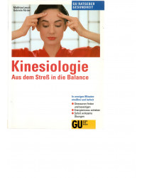 Das Praxisbuch der Kinesiologie