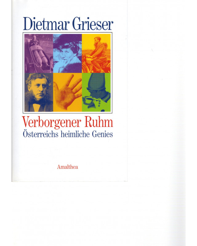 Verborgener Ruhm - Österreichs heimliche Genies