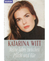Katarina Witt - Meine Jahre...