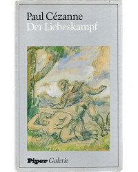 Paul Cezanne - Der Liebeskampf