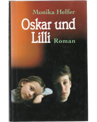 Oskar und Lilli