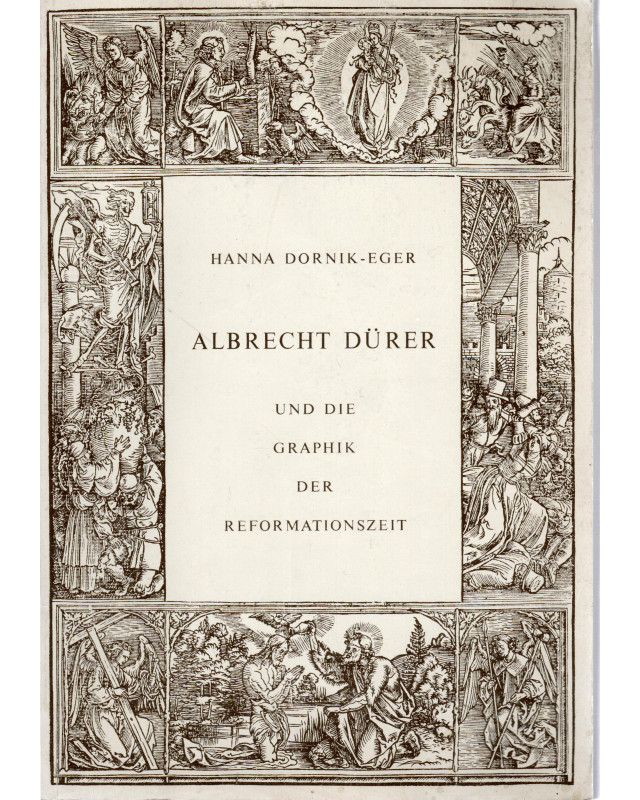 Albrecht Dürer und die Graphik der Reformationszeit Albrecht Dürer und die Graphik der Reformationszeit