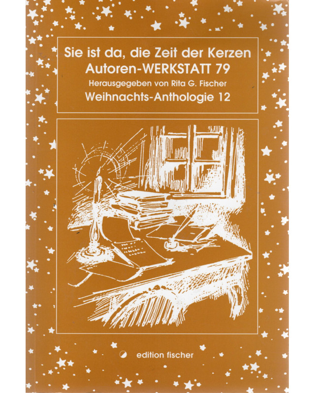 Sie ist da, die Zeit der Kerzen -Weihnachts-Anthologie 12 - Taschenbuch