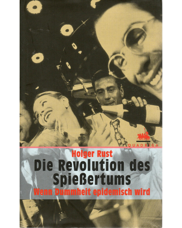 Die Revolution des Spießertums