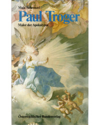 Paul Troger - Maler der...