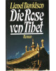 Die Rose von Tibet