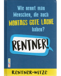 Rentner-Witze - Witze für...