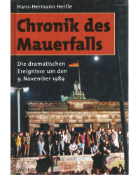 Chronik des Mauerfalls  -...