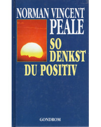 So denkst du positiv