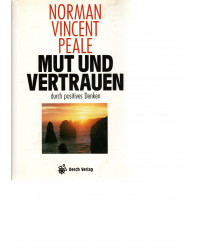 Mut und Vertrauen