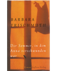 Der Sommer, in dem Anna verschwunden war
