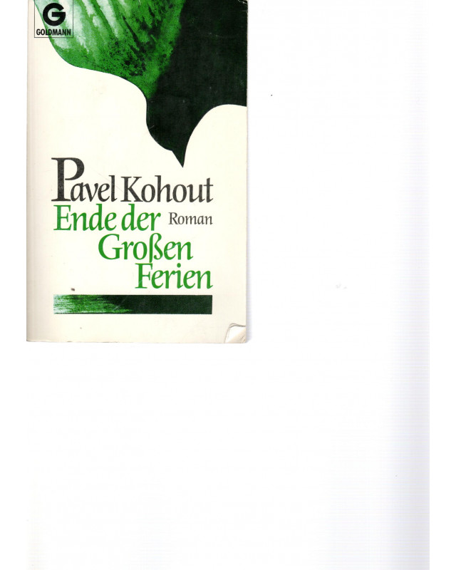 Pavel Kohout - Ende der großen Ferien - Taschenbuch