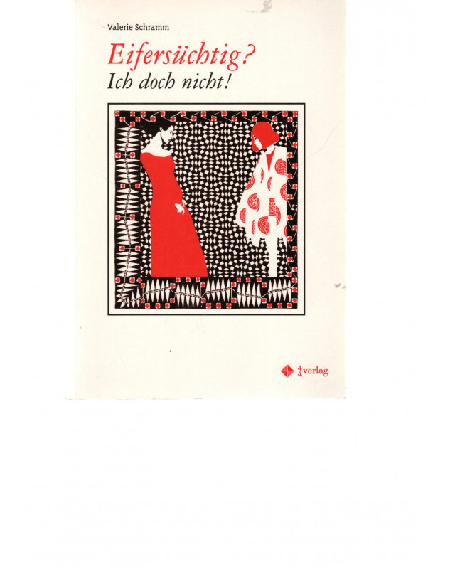 Eifersüchtig? Ich doch nicht