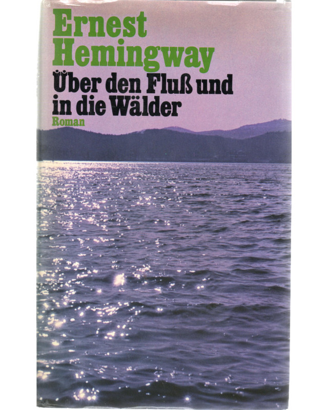 Über den Fluß und in die Wälder