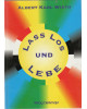 Lass Los und Lebe