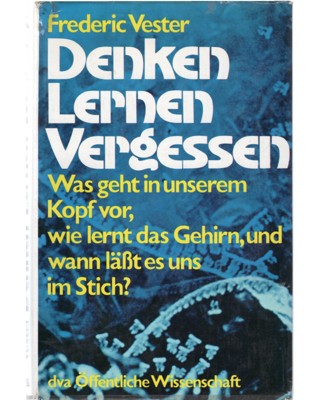 Denken, Lernen, Vergessen