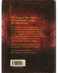 The Law of Attraction - Das Gesetz der Anziehung - Das kosmische Gesetz hinter "The Secret"