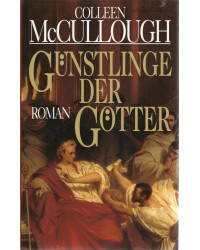 Günstlinge der Götter