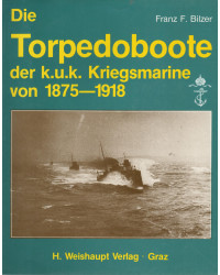 Die Torpedoboote der k.u.k....