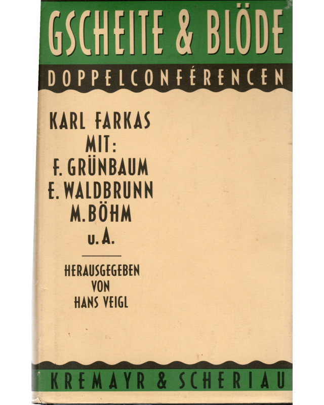 Gescheite & Blöde