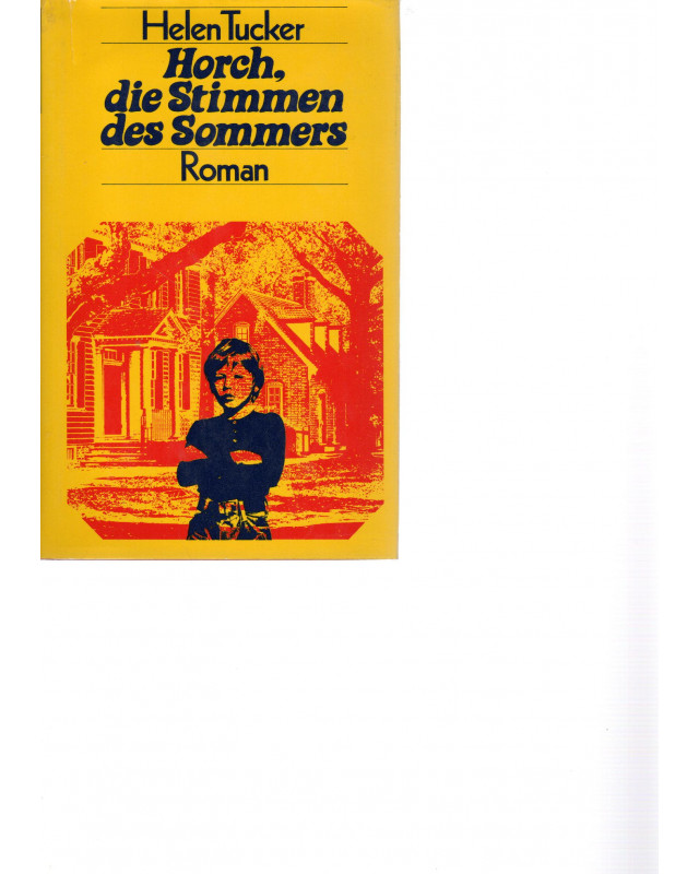 Horch, die Stimmen des Sommers