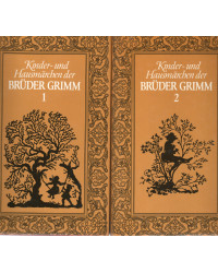 Brüder Grimm - Kinder- und Hausmärchen der Brüder Grimm - Band 1 und Band 2