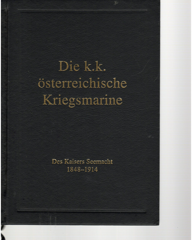 Die k.k. österreichische Kriegsmarine