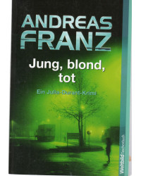 Jung, blond, tot
