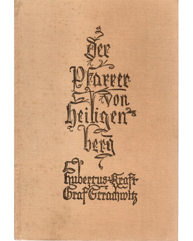 Der Pfarrer von Heiligenberg - Roman aus der Zeit des Kulturkampfes und seine Beilegung - Band 2