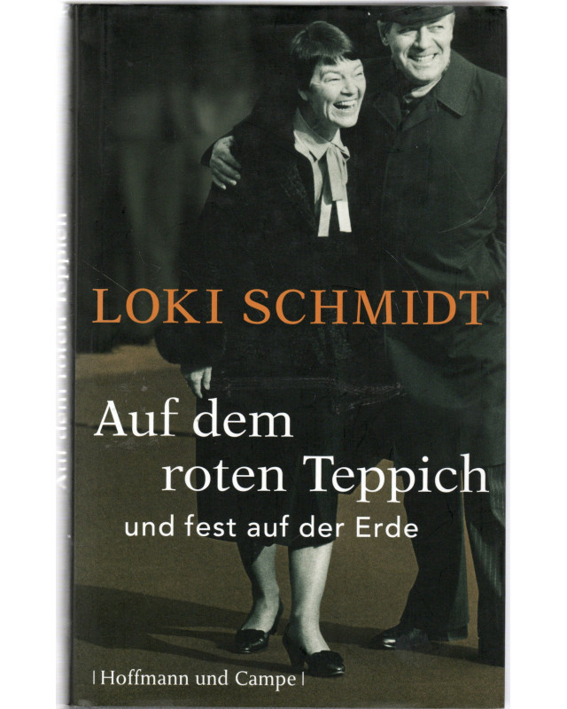 Loki Schmidt-Auf dem roten Teppich und fest auf der Erde