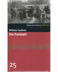 Die Freistatt - Süddeutsche Zeitung Bibliothek Bd. 25