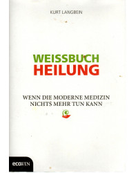 Weissbuch Heilung - Wenn...