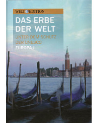 Weltedition - Das Erbe der Welt - Unter dem Schutz der Unesco - EUROPA I, EUROPA X, AFRIKA III, ASIEN I