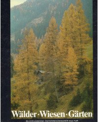 Wälder Wiesen Gärten