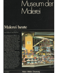 Malerei heute - von Pollock bis Warhol - Das neue Museum der Malerei